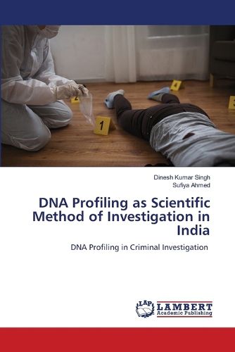 Cover image for DNA Profiling as Scientific Method of Investigation in India