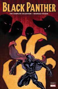 Cover image for Black Panther By Reginald Hudlin: The Complete Collection Vol. 1