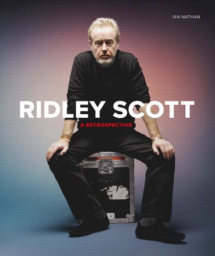 Cover image for Ridley Scott: A Retrospective