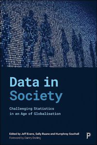 Cover image for Data in Society: Challenging Statistics in an Age of Globalisation