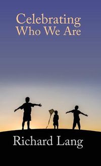 Cover image for Celebrating Who We Are