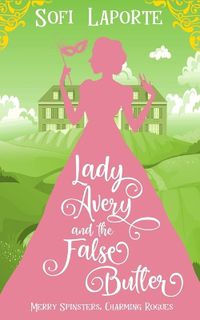 Cover image for Lady Avery and the False Butler