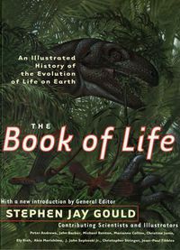 Cover image for The Book of Life: An Illustrated History of the Evolution of Life on Earth