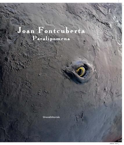 Cover image for Joan Fontcuberta: Paralipomena