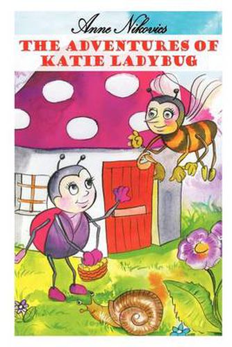 Cover image for The Adventures of Katie Ladybug