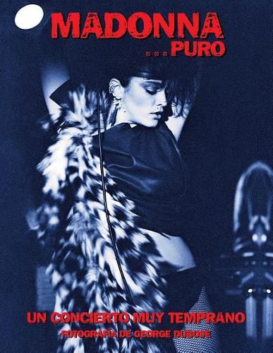 Cover image for Madonna...Puro: Un Concierto Muy Temprano