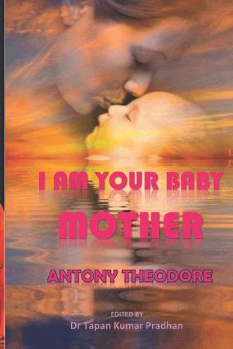 Cover image for I Am Your Baby, Mother