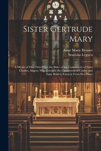 Cover image for Sister Gertrude Mary