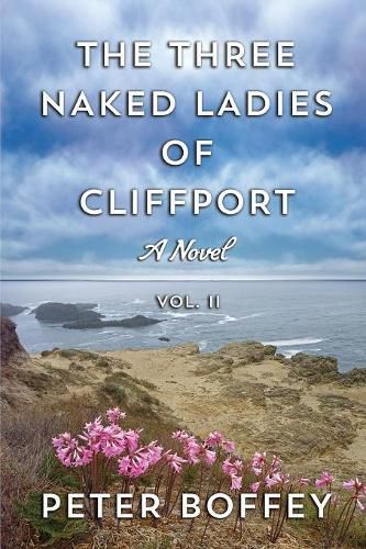 Cover image for The Three Naked Ladies of Cliffport: Volume II