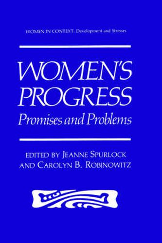 Cover image for Women's Progress: Promises and Problems