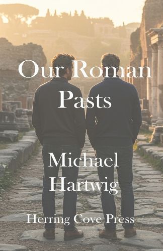 Cover image for Our Roman Pasts