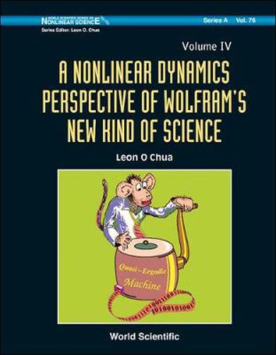 Cover image for Nonlinear Dynamics Perspective Of Wolfram's New Kind Of Science, A (Volume Iv)