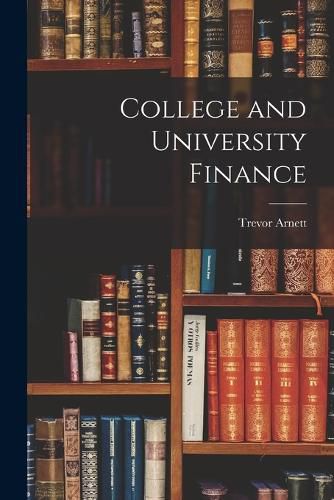 Cover image for College and University Finance