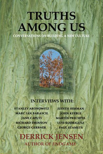 Cover image for Truths Among Us: Conversations on Building a New Culture