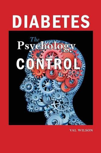 Cover image for Diabetes: The Psychology of Control