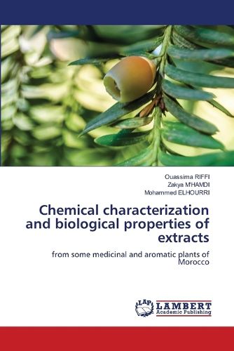 Cover image for Chemical characterization and biological properties of extracts