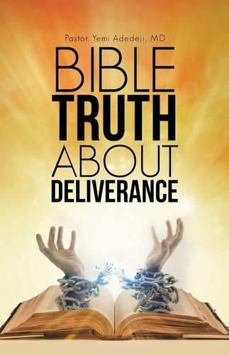 Cover image for Bible Truth about Deliverance