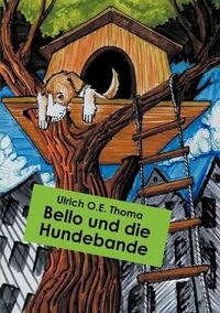 Cover image for Bello und die Hundebande