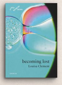 Cover image for Louisa Clement: becoming lost