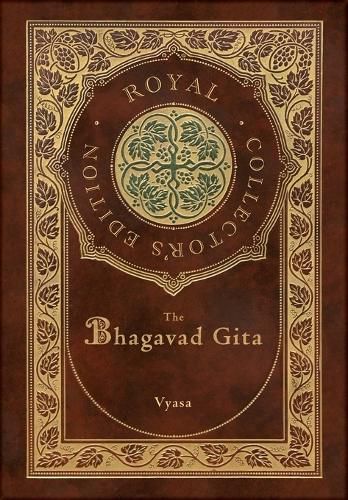 Cover image for The Bhagavad Gita (Royal Collector's Edition) (Annotated) (Case Laminate Hardcover with Jacket)