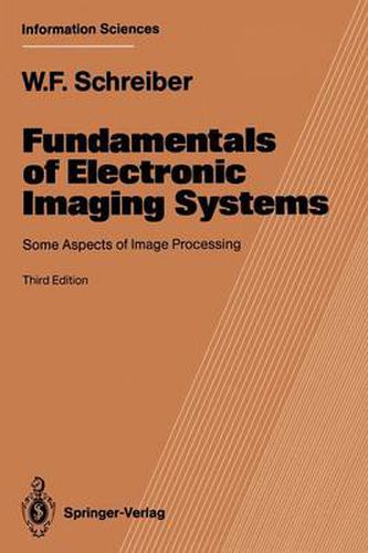 Cover image for Fundamentals of Electronic Imaging Systems: Some Aspects of Image Processing