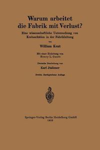 Cover image for Warum Arbeitet Die Fabrik Mit Verlust?: Eine Wissenschaftliche Untersuchung Von Krebsschaden in Der Fabrikleitung