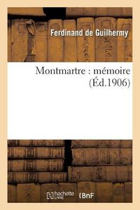 Cover image for Montmartre: Memoire