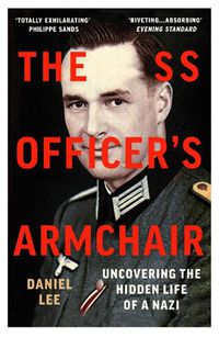 Cover image for The SS Officer's Armchair: In Search of a Hidden Life