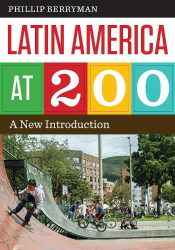 Cover image for Latin America at 200: A New Introduction