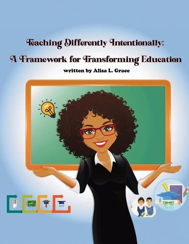 Cover image for Teaching Differently Intentionally