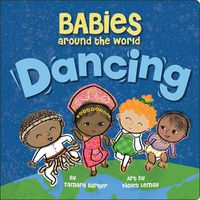 Cover image for Babies Around the World: Dancing