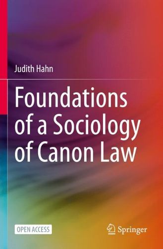 Cover image for Foundations of a Sociology of Canon Law