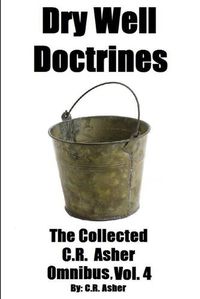 Cover image for Dry Well Doctrines