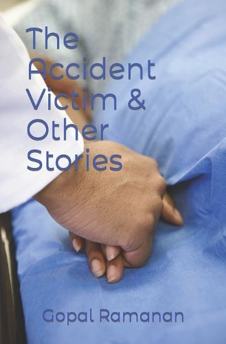 Cover image for The Accident Victim & Other Stories