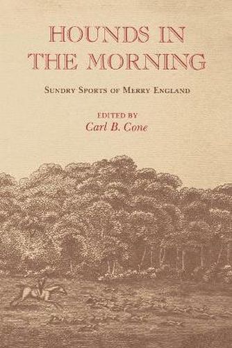 Cover image for Hounds in the Morning: Sundry Sports of Merry England