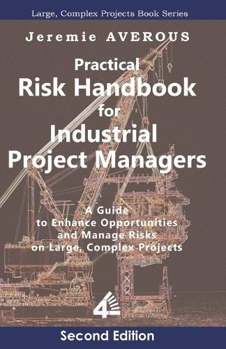 Cover image for Practical Risk Handbook for Industrial Project Managers (2nd edition)