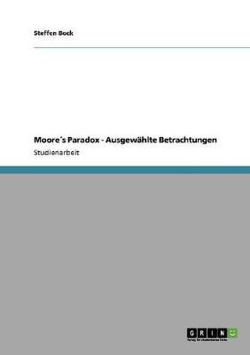 Cover image for Moores Paradox - Ausgewahlte Betrachtungen