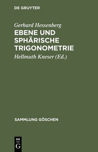 Ebene und spharische Trigonometrie