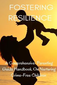 Cover image for Fostering Resilience