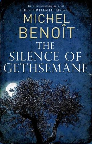 Cover image for The Silence of Gethsemane