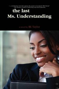 Cover image for The Last Ms. Understanding