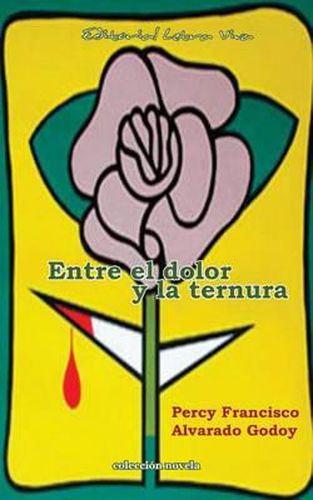 Cover image for Entre el dolor y la ternura