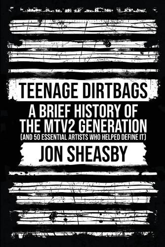 Cover image for Teenage Dirtbags
