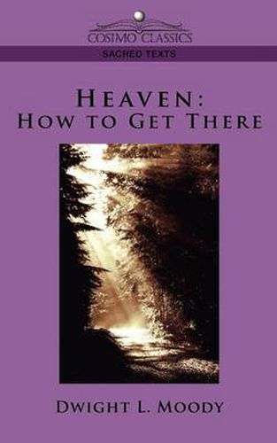 Heaven: How to Get There