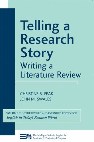 Cover image for Telling a Research Story: Writing a Literature Review, Volume 2 (English in Today's Research World)