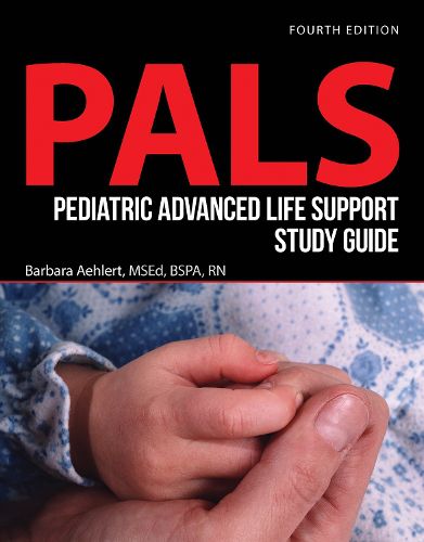 Cover image for Pediatric Advanced Life Support Study Guide