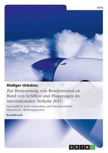 Cover image for Zur Besteuerung Von Bordpersonal an Bord Von Schiffen Und Flugzeugen Im Internationalen Verkehr 2015