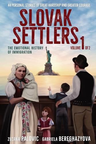 Cover image for Slovak Settlers Volume 1 of 2