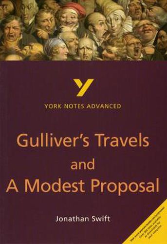 Cover image for Gulliver's Travels and A Modest Proposal: everything you need to catch up, study and prepare for 2021 assessments and 2022 exams