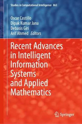 Cover image for Recent Advances in Intelligent Information Systems and Applied Mathematics